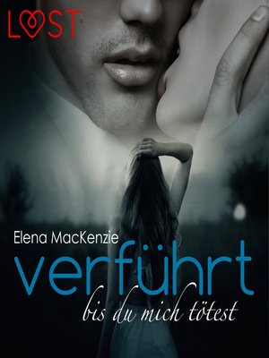 cover image of Verführt bis du mich tötest (Ungekürzt)